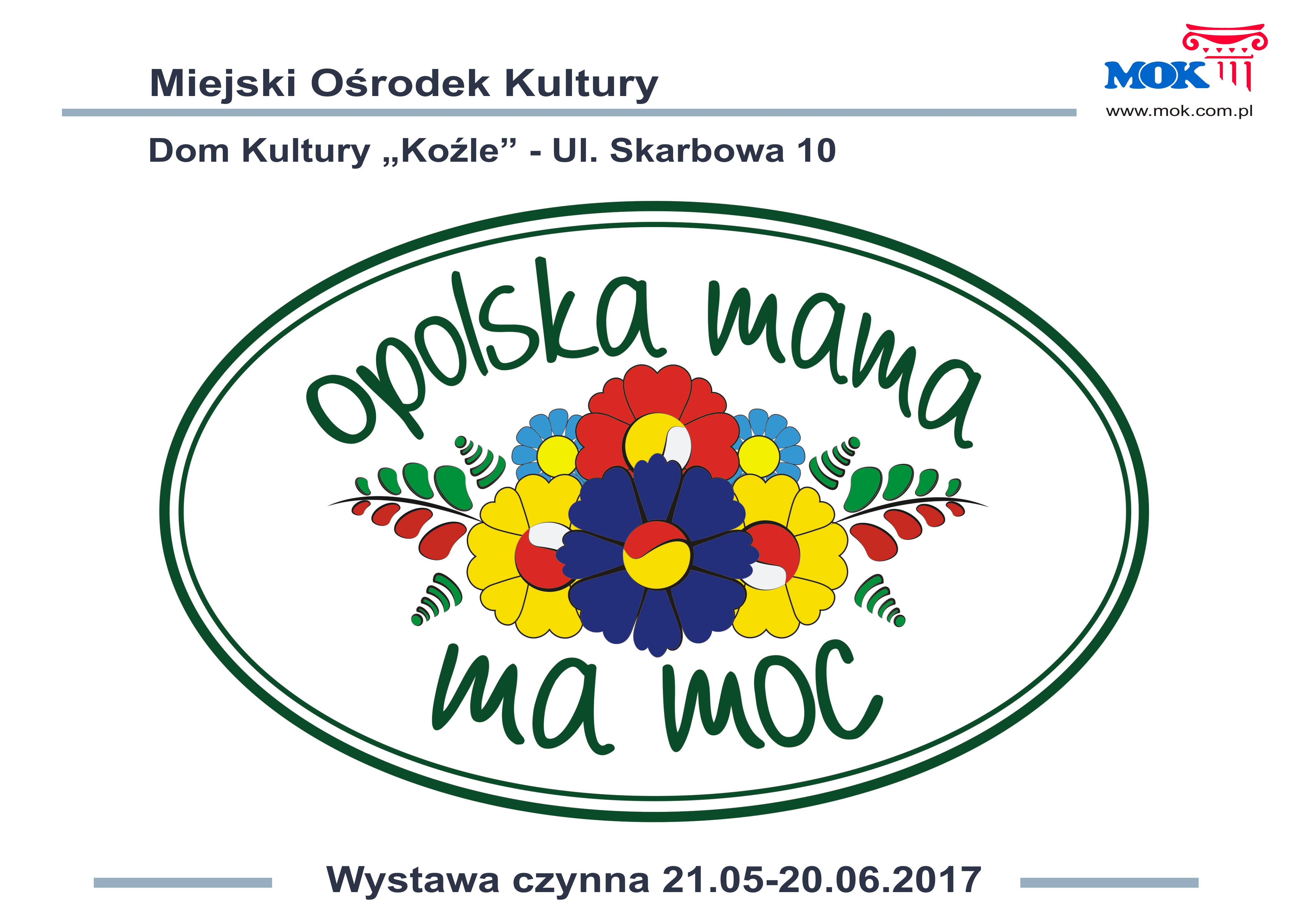 Opolska mama ma moc wystawa