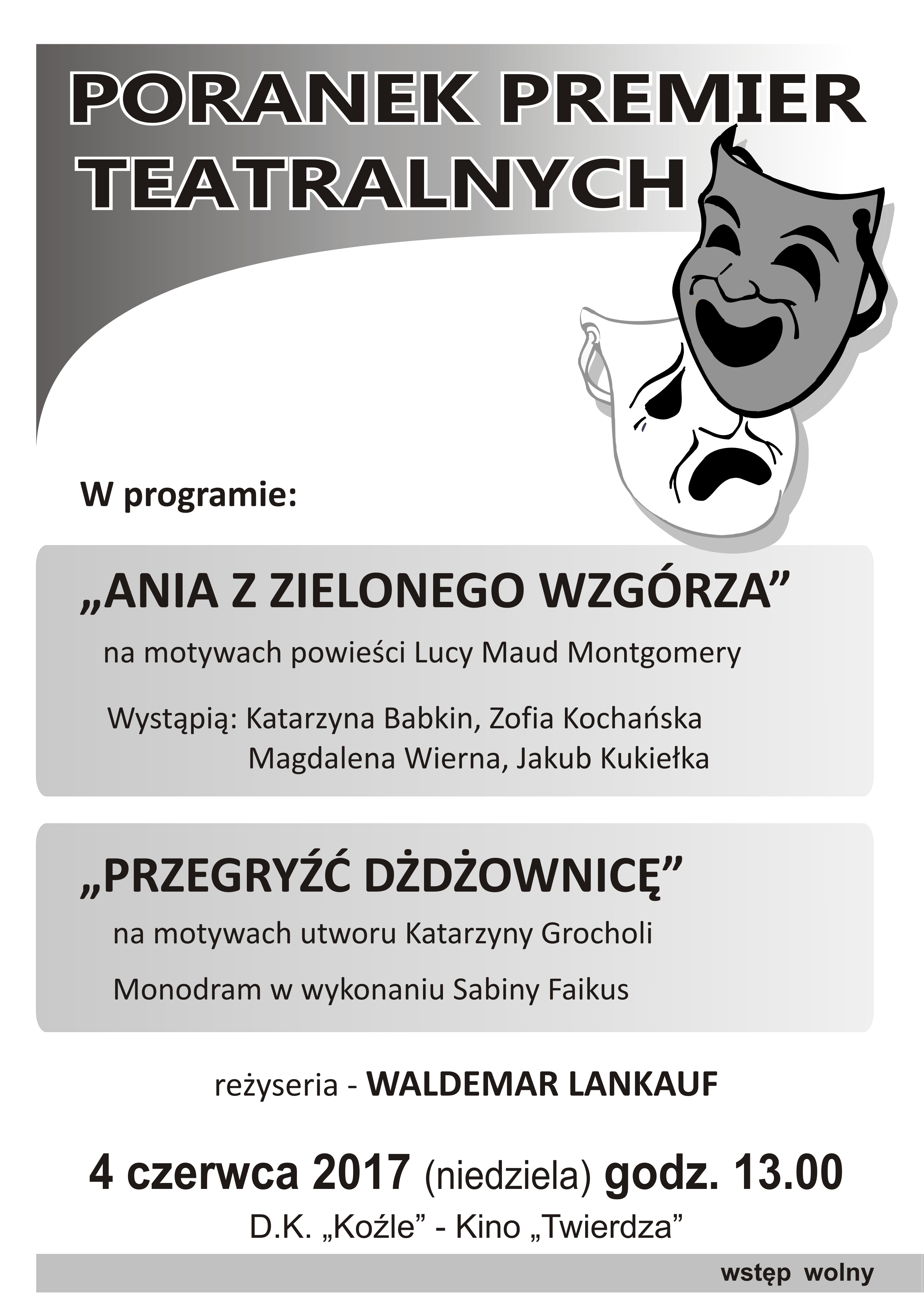 Poranek premier teatralnych
