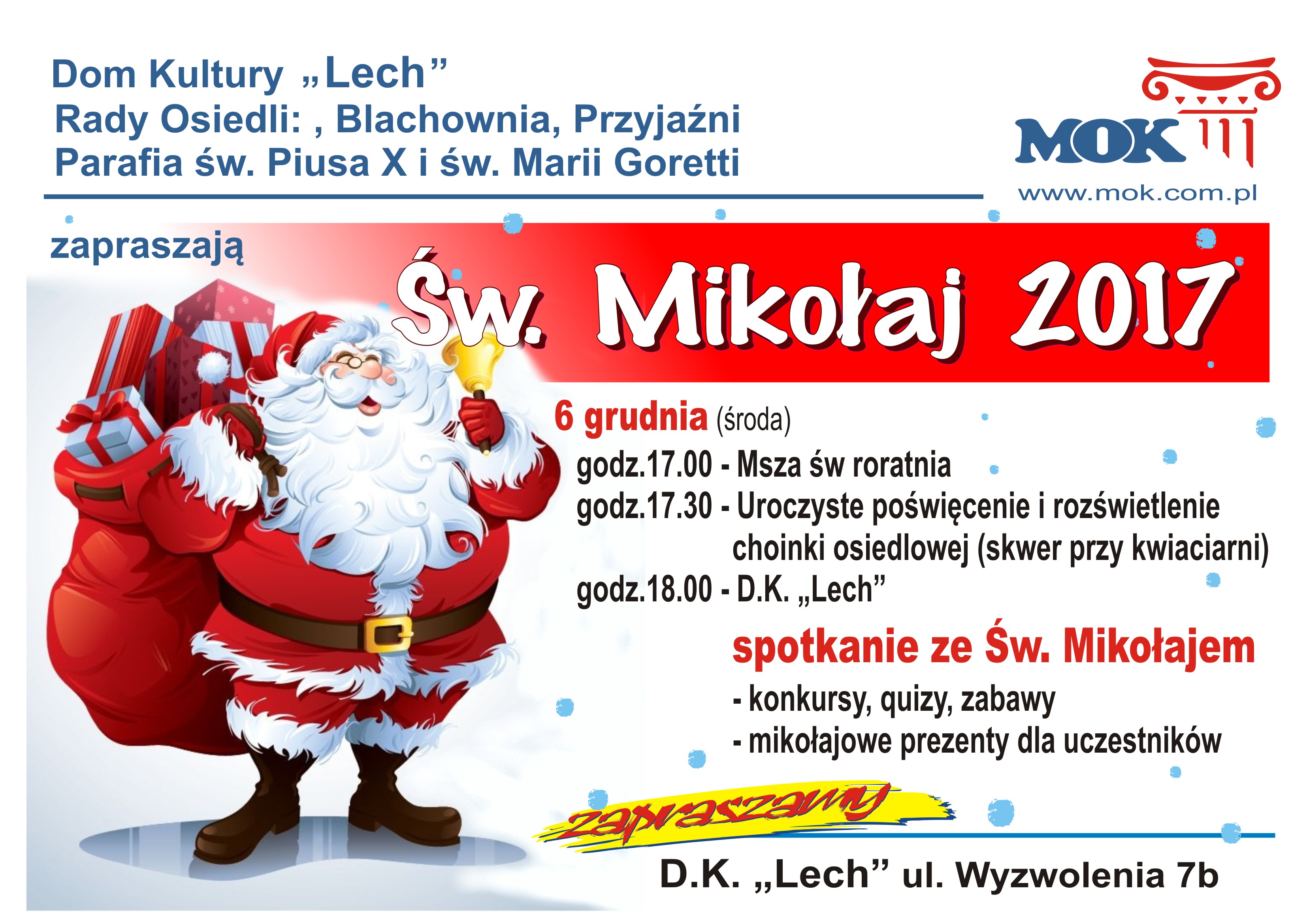 Śwm Mikołaj DK Lech 2017