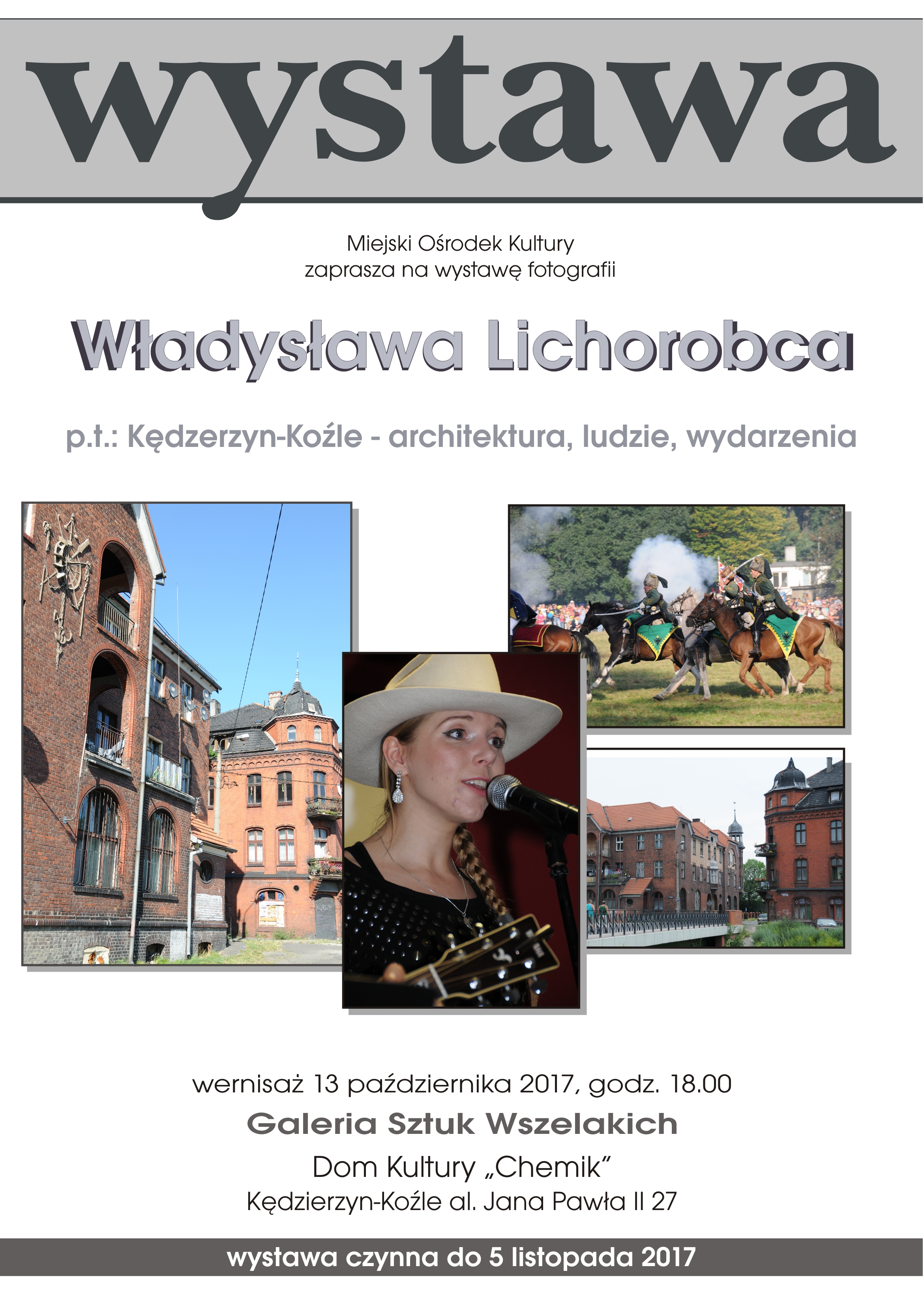 Wystawa Wł. Lichorobiec